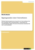 Cover: Eignungsanalyse eines Unternehmens - GRIN Verlag