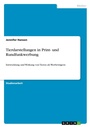Cover: Tierdarstellungen in Print- und Rundfunkwerbung - Grin Verlag