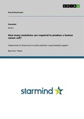 Cover: How many mutations are required to produce a human cancer cell? - GRIN Verlag