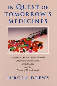 Enlarge image Cover: In Quest of Tomorrow's Medicines - Springer