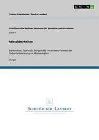 Enlarge image Cover: Mietsicherheiten - Schriftenreihe Berliner Seminare für Verwalter und Vermieter