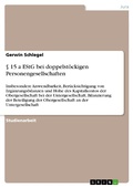Cover: &sect; 15 a EStG bei doppelst&ouml;ckigen Personengesellschaften - GRIN Verlag