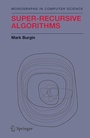 Cover: Super-Recursive Algorithms - Springer