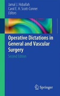 Enlarge image Cover: Operative Dictations in General and Vascular Surgery - Springer