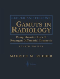Abbildung von: Reeder and Felson's Gamuts in Radiology - Springer