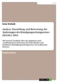 Abbildung von: Analyse, Darstellung und Bewertung der AEnderungen des Kuendigungsschutzgesetzes (KSchG) 2004 - Grin Verlag