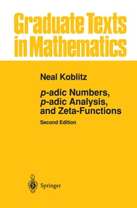 Enlarge image Cover: p-adic Numbers, p-adic Analysis, and Zeta-Functions - Springer