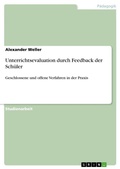 Cover: Unterrichtsevaluation durch Feedback der Schueler - Grin Verlag
