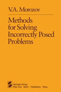 Enlarge image Cover: Methods for Solving Incorrectly Posed Problems - Springer
