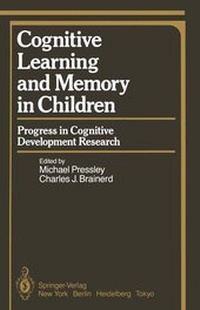 Enlarge image Cover: Cognitive Learning and Memory in Children - Springer