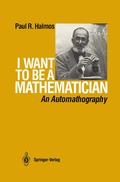 Cover: I Want to be a Mathematician - Springer