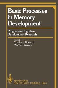 Enlarge image Cover: Basic Processes in Memory Development - Springer