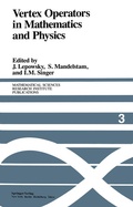 Cover: Vertex Operators in Mathematics and Physics - Springer