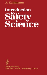 Enlarge image Cover: Introduction to Safety Science - Springer