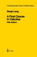 Cover: A First Course in Calculus - Springer