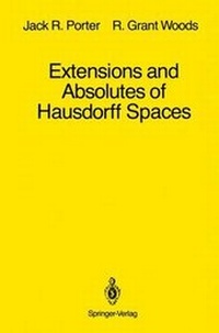 Abbildung von: Extensions and Absolutes of Hausdorff Spaces - Springer