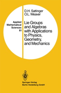 Abbildung von: Lie Groups and Algebras with Applications to Physics, Geometry, and Mechanics - Springer
