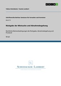 Cover: R&uuml;ckgabe der Mietsache und Abnahmebegehung - GRIN Verlag