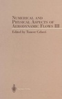 Cover: Numerical and Phyical Aspects of Aerodynamic Flow III - Springer