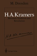 Cover: H.A. Kramers Between Tradition and Revolution - Springer