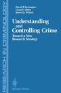 Cover: Understanding and Controlling Crime - Springer