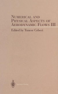 Enlarge image Cover: Numerical and Phyical Aspects of Aerodynamic Flow III - Springer