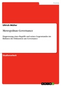 Cover: Metropolitan Governance - Grin Verlag