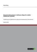 Cover: Recommendersysteme in Software Shops f&uuml;r mobile Plattformen (SwSmP) - GRIN Verlag