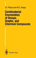 Cover: Combinatorial Enumeration of Groups, Graphs, and Chemical Compounds - Springer