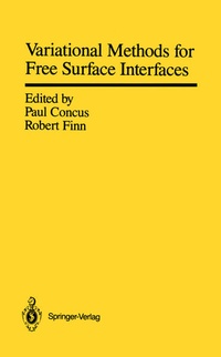 Enlarge image Cover: Variational Methods for Free Surface Interfaces - Springer