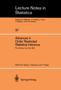 Enlarge image Cover: Advances in Order Restricted Statistical Inference - Springer