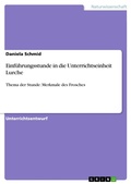Cover: Einf&uuml;hrungsstunde in die Unterrichtseinheit Lurche - GRIN Verlag