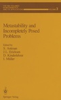 Cover: Metastability and Incompletely Posed Problems - Springer