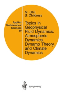 Enlarge image Cover: Topics in Geophysical Fluid Dynamics: Atmospheric Dynamics, Dynamo Theory, and Climate Dynamics - Springer