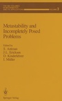 Cover: Metastability and Incompletely Posed Problems - Springer