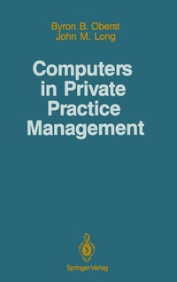 Enlarge image Cover: Computers in Private Practice Management - Springer