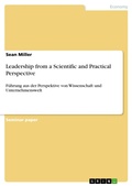 Cover: Leadership from a Scientific and Practical Perspective - GRIN Verlag