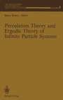 Cover: Percolation Theory and Ergodic Theory of Infinite Particle Systems - Springer