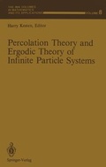 Cover: Percolation Theory and Ergodic Theory of Infinite Particle Systems - Springer