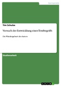 Cover: Versuch der Entwicklung eines Textbegriffs - GRIN Verlag