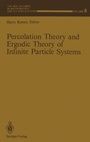 Cover: Percolation Theory and Ergodic Theory of Infinite Particle Systems - Springer