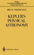 Cover: Kepler's Physical Astronomy - Springer