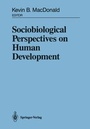 Cover: Sociobiological Perspectives on Human Development - Springer