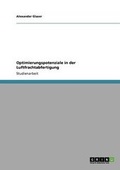 Cover: Optimierungspotenziale in der Luftfrachtabfertigung - Grin Verlag