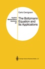 Cover: The Boltzmann Equation and Its Applications - Springer