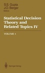 Cover: Statistical Decision Theory and Related Topics IV - Springer