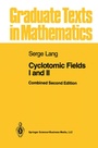 Cover: Cyclotomic Fields I and II - Springer