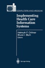 Bild: Implementing Health Care Information Systems - Springer