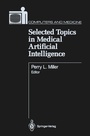 Cover: Selected Topics in Medical Artificial Intelligence - Springer