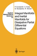 Cover: Integral Manifolds and Inertial Manifolds for Dissipative Partial Differential Equations - Springer